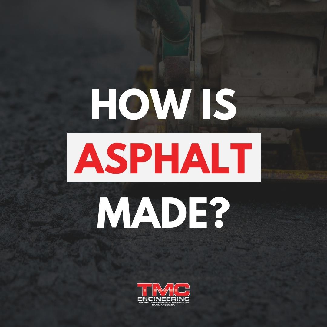 How Is Asphalt Made?