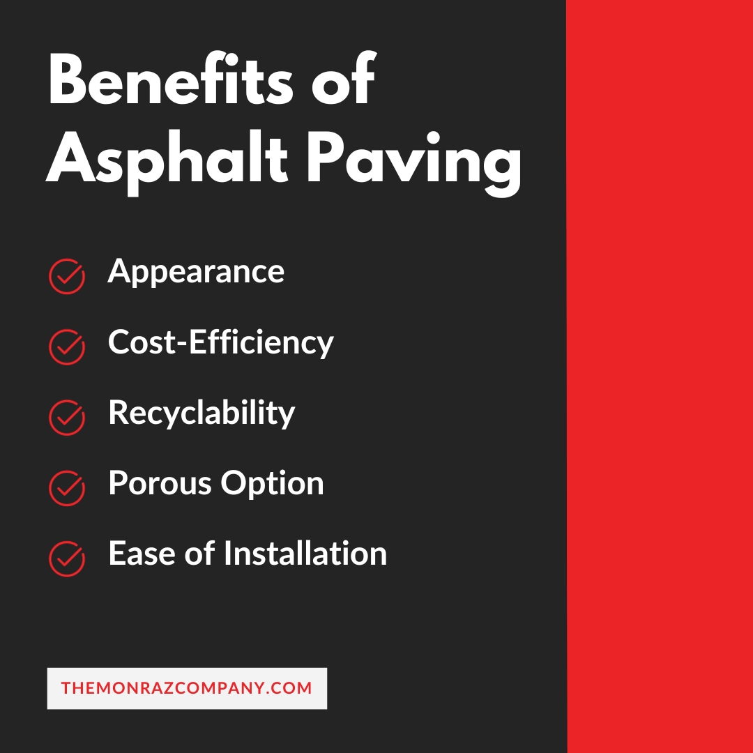 Benefits of Asphalt Paving List #2