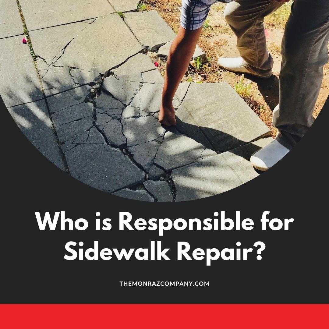 Who is Responsible for Sidewalk Repair
