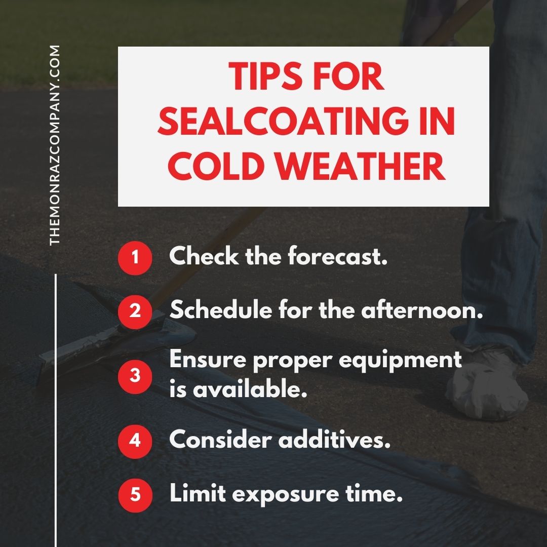 Tips For Sealcoating In Cold Weather