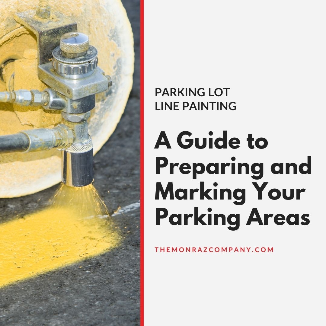 a guide to preparing and marking your parking areas