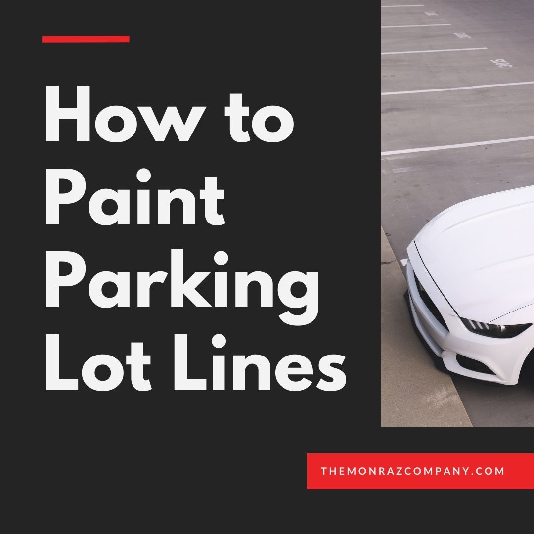 how to paint parking lot lines