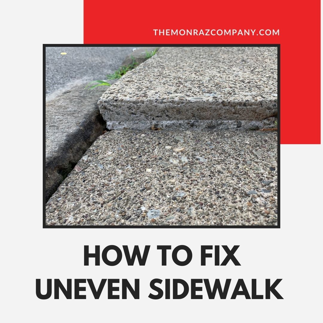 how to fix uneven sidewalk